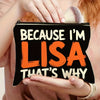 A hand holds an orange and white canvas makeup bag with the text Because I'm Lisa That's Why on it.