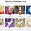 Jewelry maintenance tips showing how to avoid chemicals, bath, sweat, collision or scratch, and proper storage.