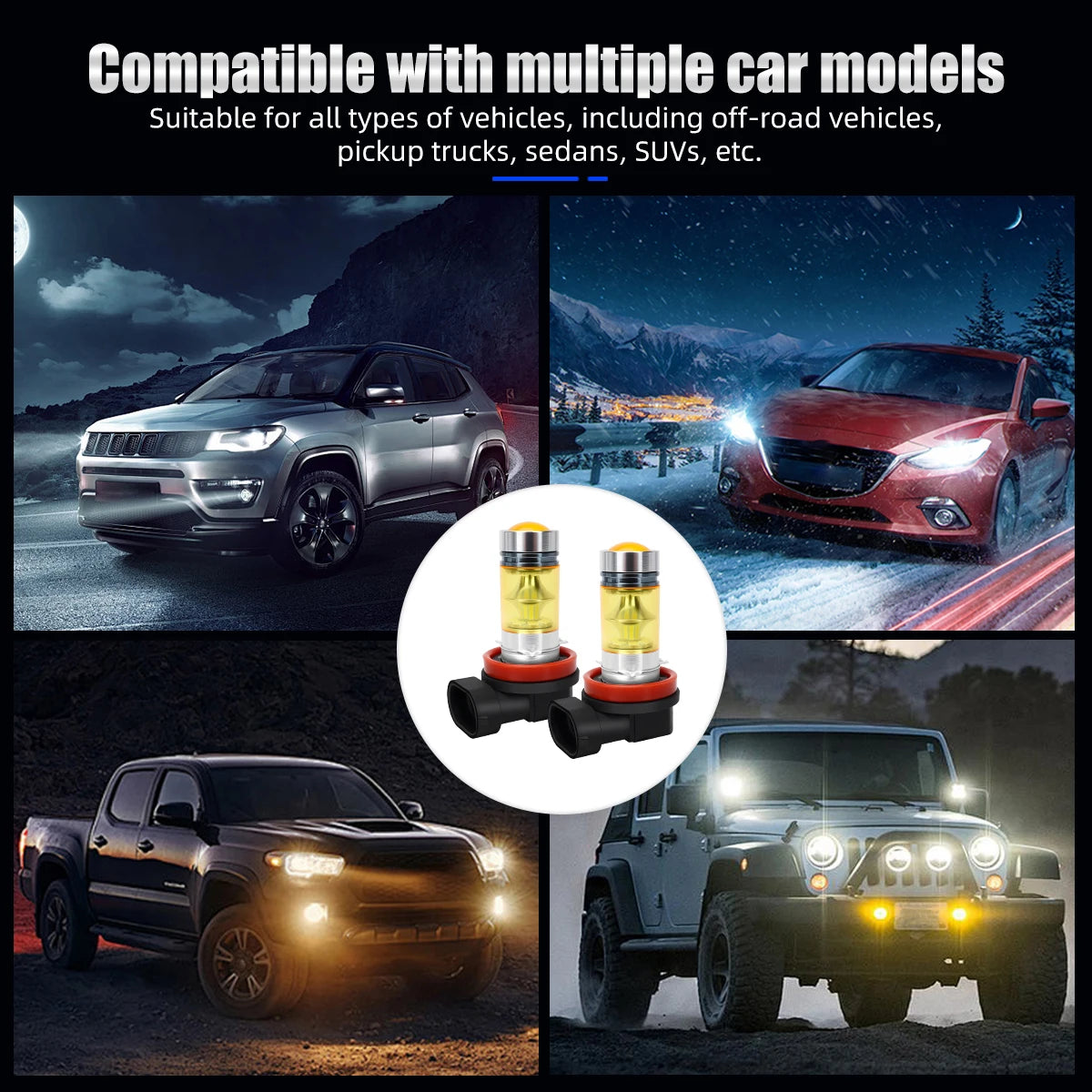 Multiple car models using super bright LED fog light bulbs for off-road and daily driving applications.