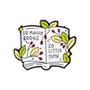 Just One More Chapter Enamel Pin for Book Lovers