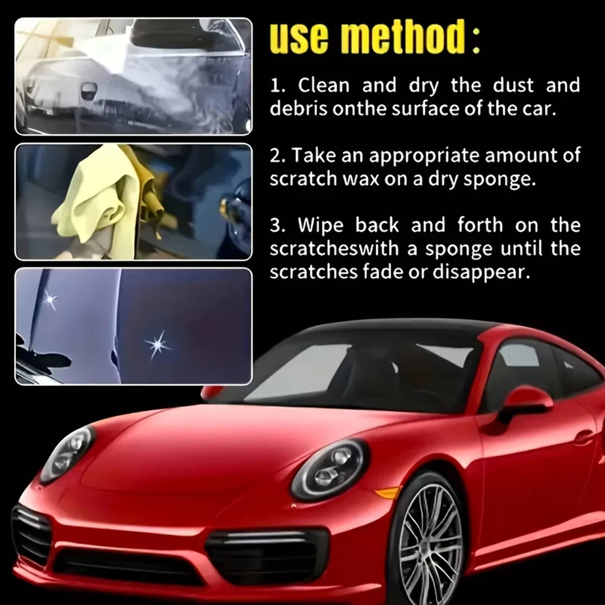 Instructions for using car scratch remover wax to clean and polish car surfaces.