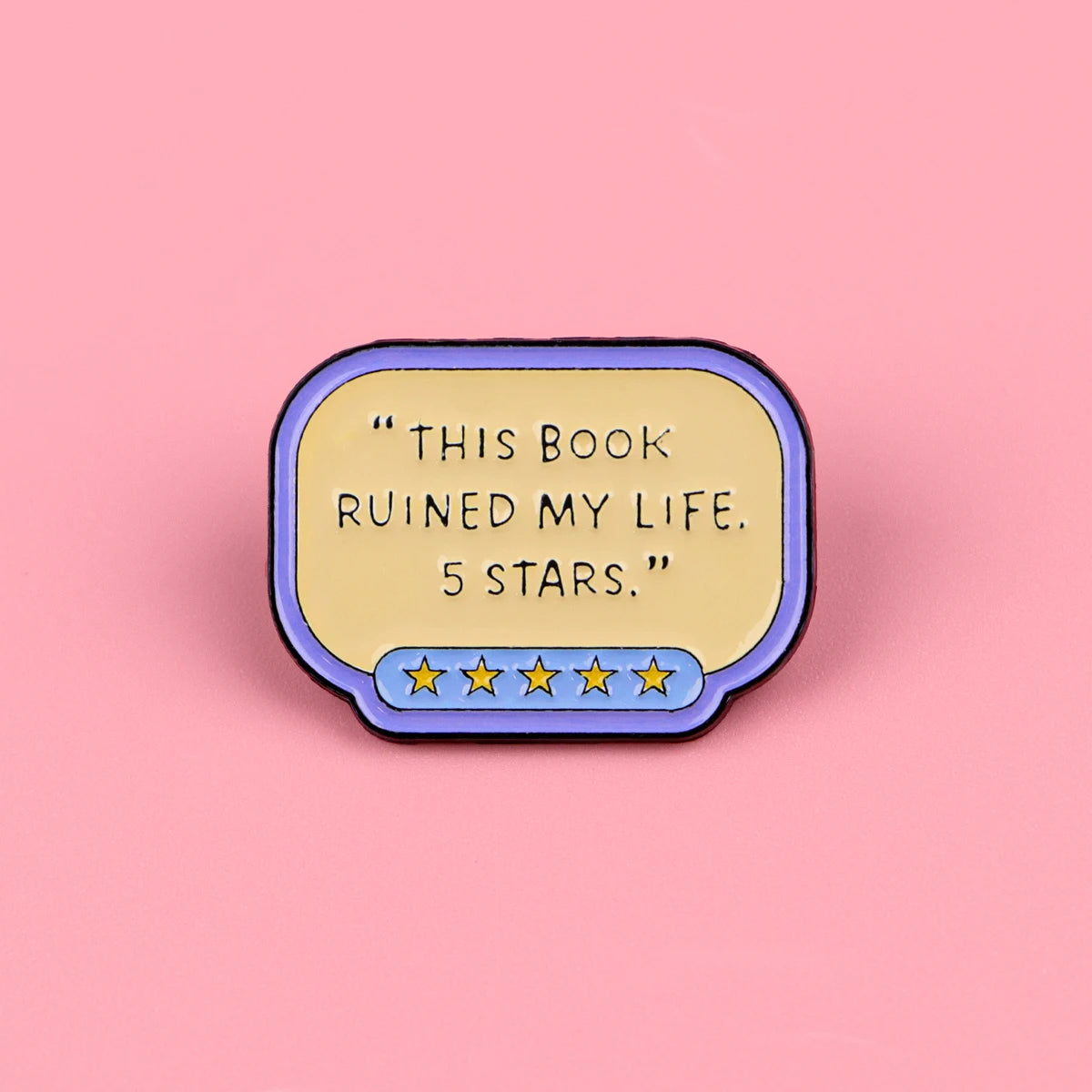 Just One More Chapter Enamel Pin for Book Lovers