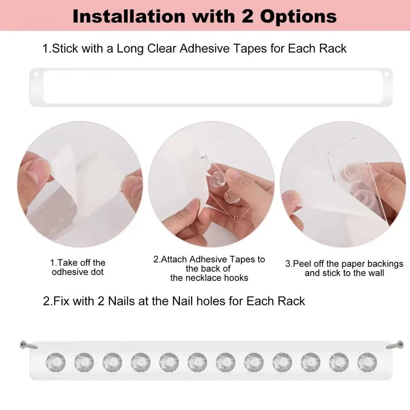 Installation options for a wall-mounted acrylic jewelry organizer rack using adhesive tapes or nails.