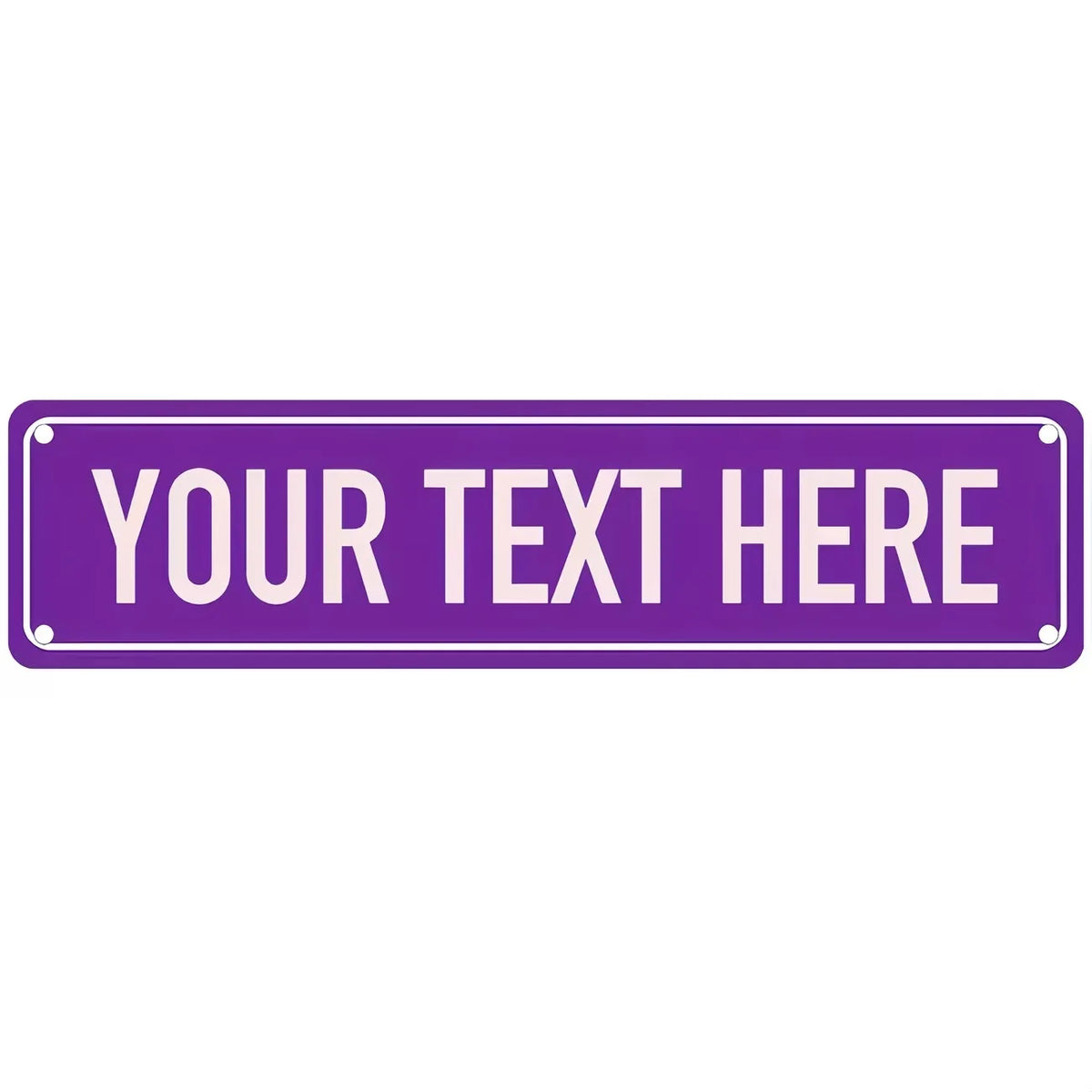 A purple rectangular sign with white text that reads YOUR TEXT HERE.