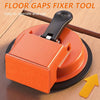 Floor Gap Fixer Tool with Vacuum Suction Cup