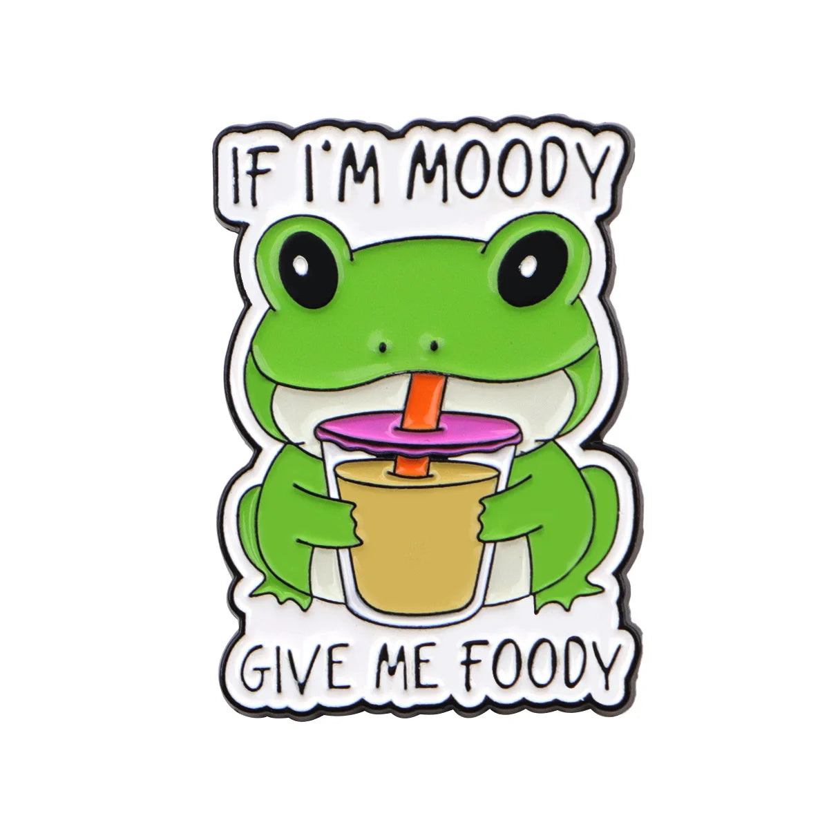 Cute Frog Enamel Pin with Sarcastic Quote