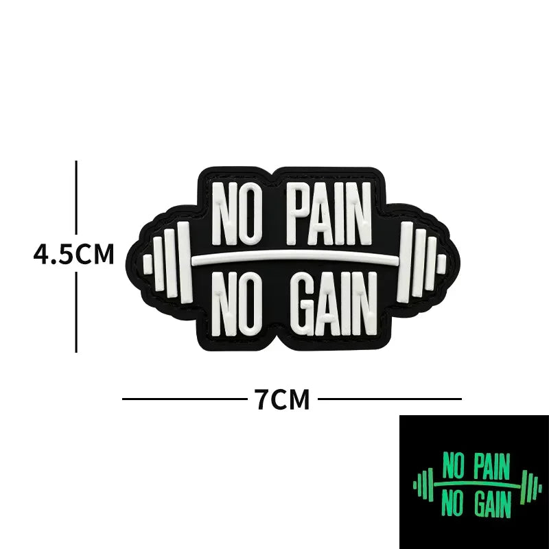 No Pain No Gain Tactical Embroidered Patch with Hook Backing