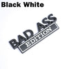 Black and white 3D metal badge emblem with the text BADASS EDITION