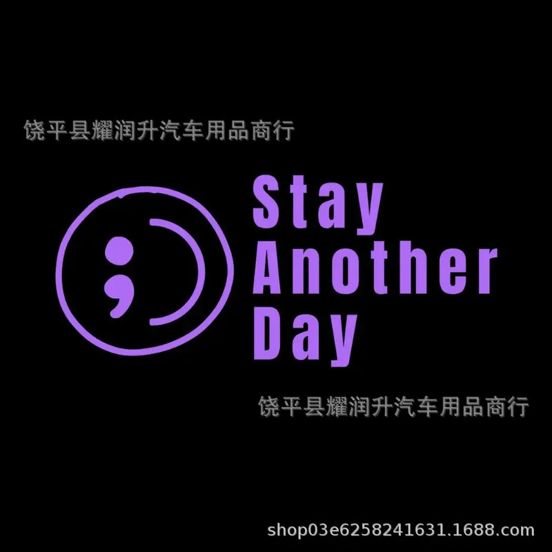Stay Another Day Semicolon Smile Car Sticker