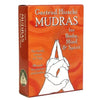 Mudras for Body, Mind & Spirit: A 68-Card Yoga Practice Deck