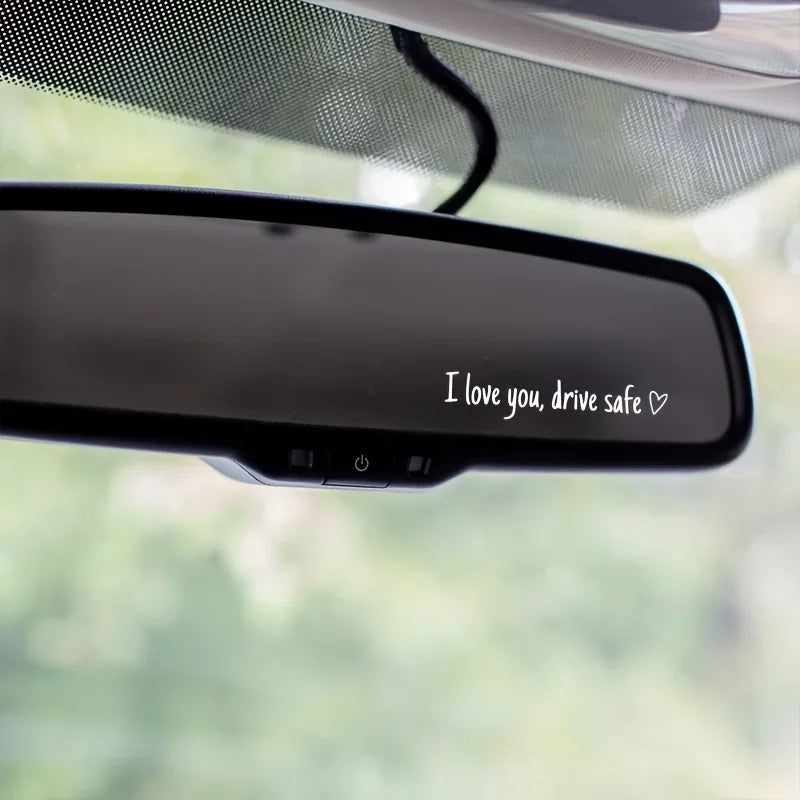 Drive Safe Love You Auto-Spiegel-Aufkleber