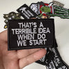 Tactical Military Iron-On Patch with Slogan – Embroidered Badge for DIY Clothing