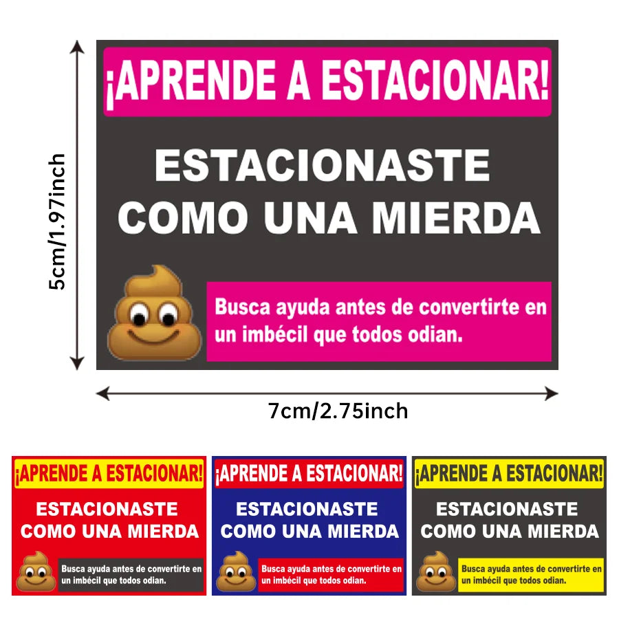 A set of humorous Spanish parking warning stickers with text instructing drivers to park like poop.