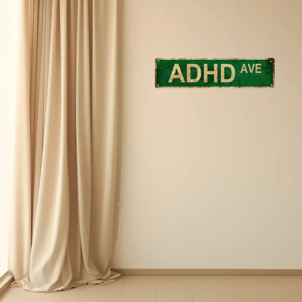 Funny ADHD Metal Sign for Home Bar, Cafe & Garage
