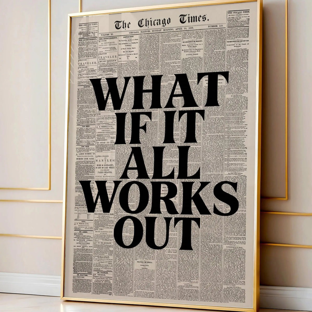 A framed canvas print featuring a large black text quote on a vintage newspaper background.