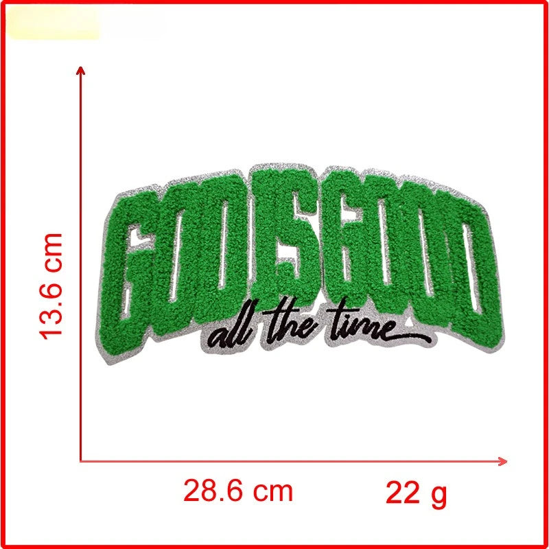 Green chenille iron-on patch embroidered with the text God Is Good all the time