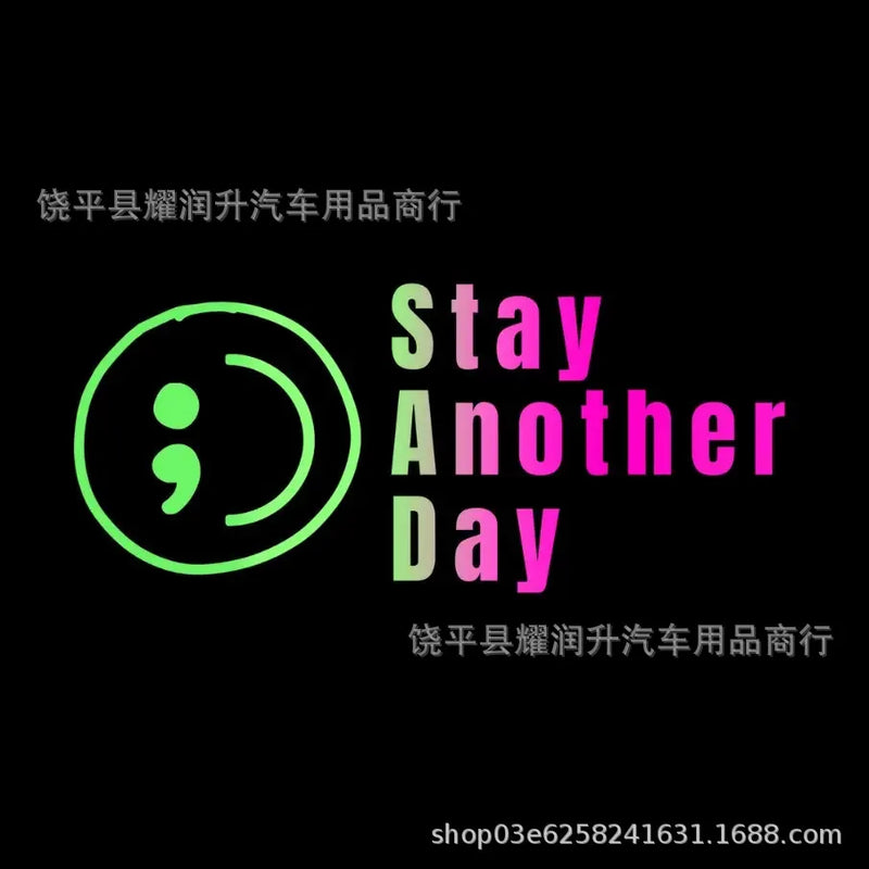 Stay Another Day Semicolon Smile Car Sticker