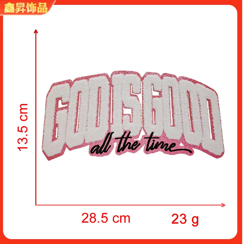 Embroidered God Is Good chenille iron-on patch with the text all the time