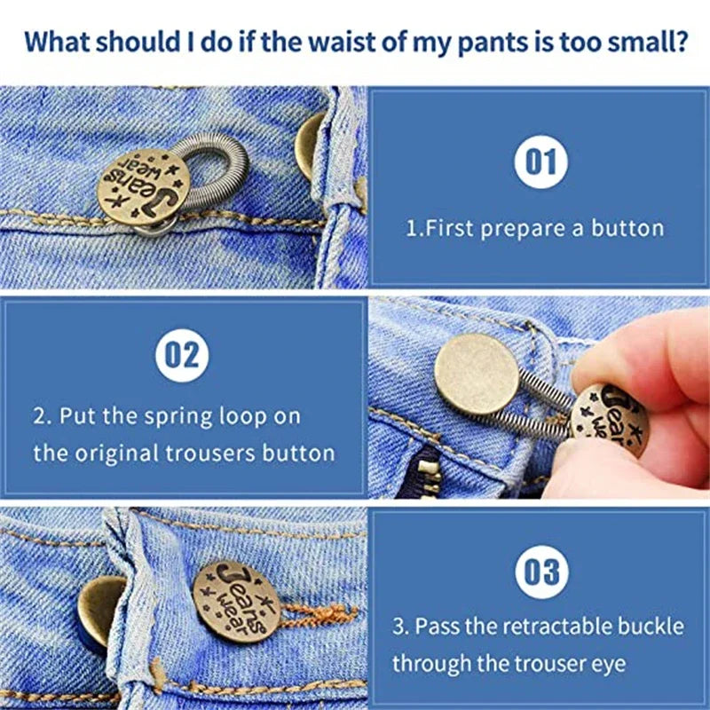 Instructions showing how to use adjustable metal buttons to extend the waist of jeans or trousers.