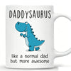 Daddy Dinosaur Coffee Mug