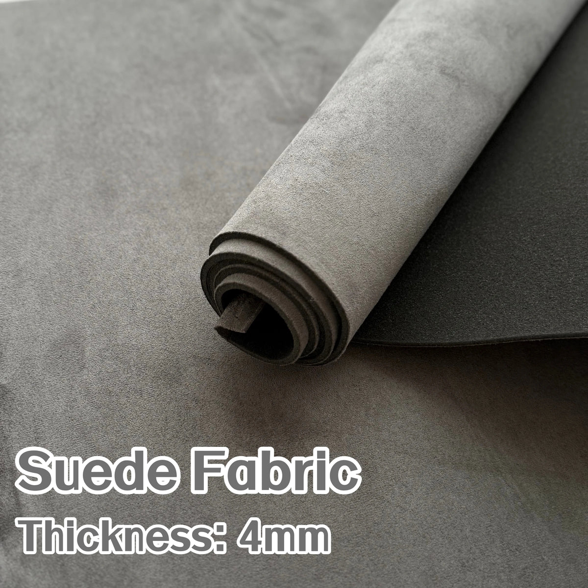 Roll of gray suede fabric with a foam backing, showing the thickness is 4mm.