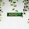 Funny ADHD Metal Sign for Home Bar, Cafe & Garage
