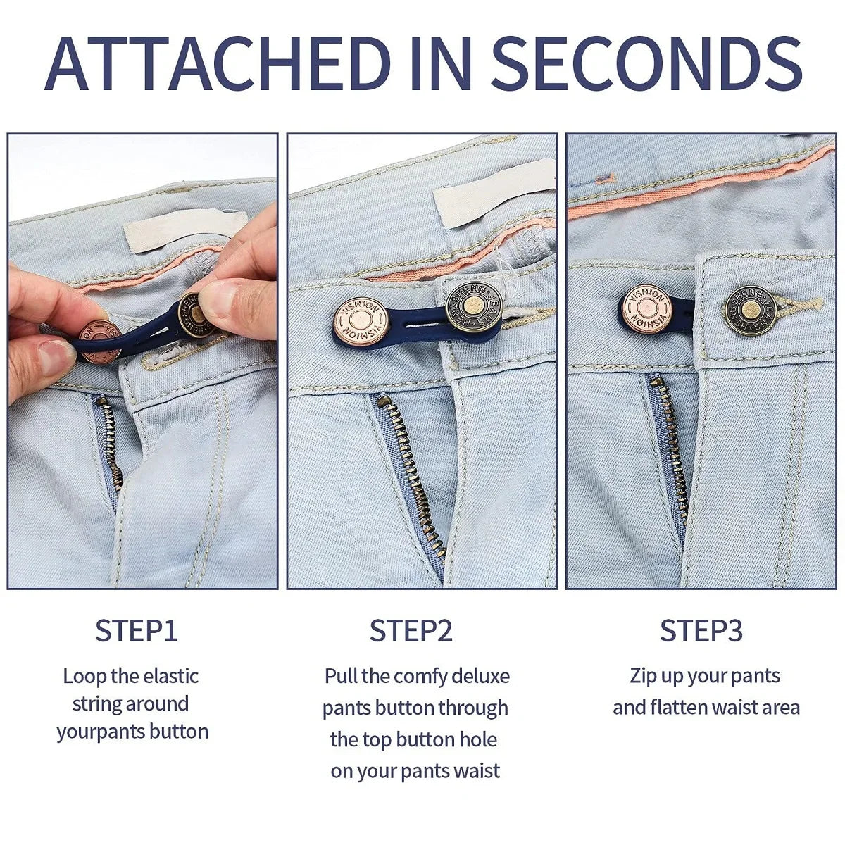 Three steps showing how to attach no-sew button waist extenders to pants