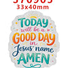 A white acrylic hair bow decoration with the text Today will be a good day in Jesus' name Amen