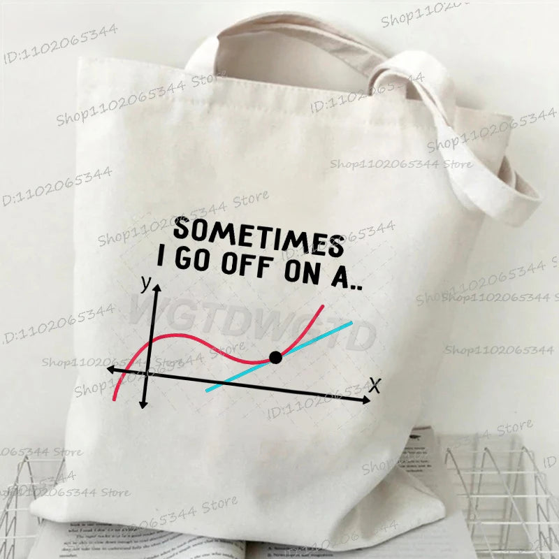A white canvas tote bag featuring a graph with an upward sloping line and a point labeled sometimes I go off on a.