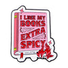 Just One More Chapter Enamel Pin for Book Lovers