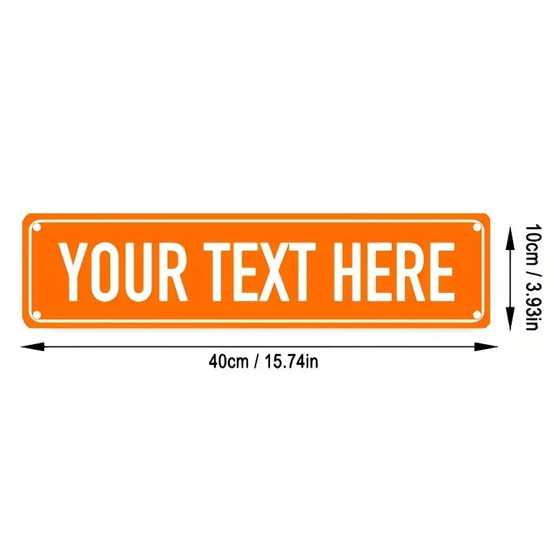 Orange rectangular metal wall sign with the text YOUR TEXT HERE, measuring 40cm or 15.74in long and 10cm or 3.93in high.