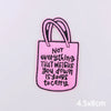Pink embroidered tote bag with black handles featuring the text Not everything that weighs you down is your to carry