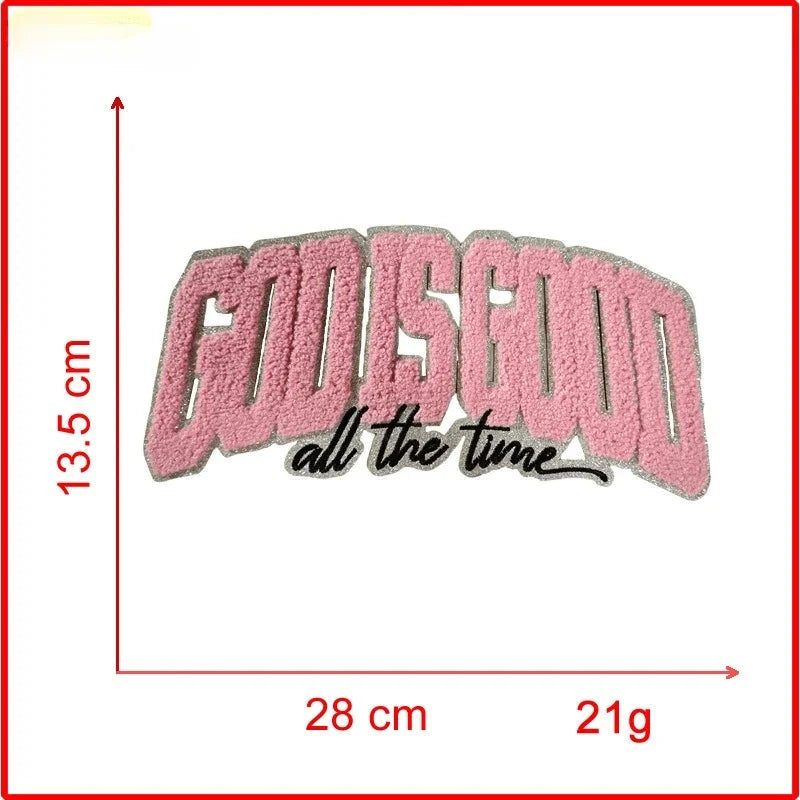 Pink chenille iron-on patch embroidered with the text God Is Good all the time