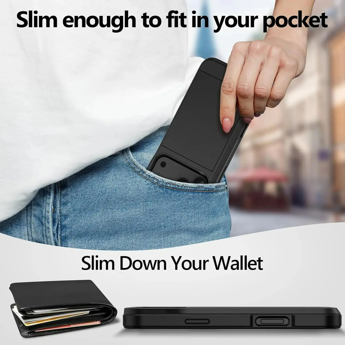 A black slim protective phone case is shown being placed into a person's jeans pocket, demonstrating its thin design.