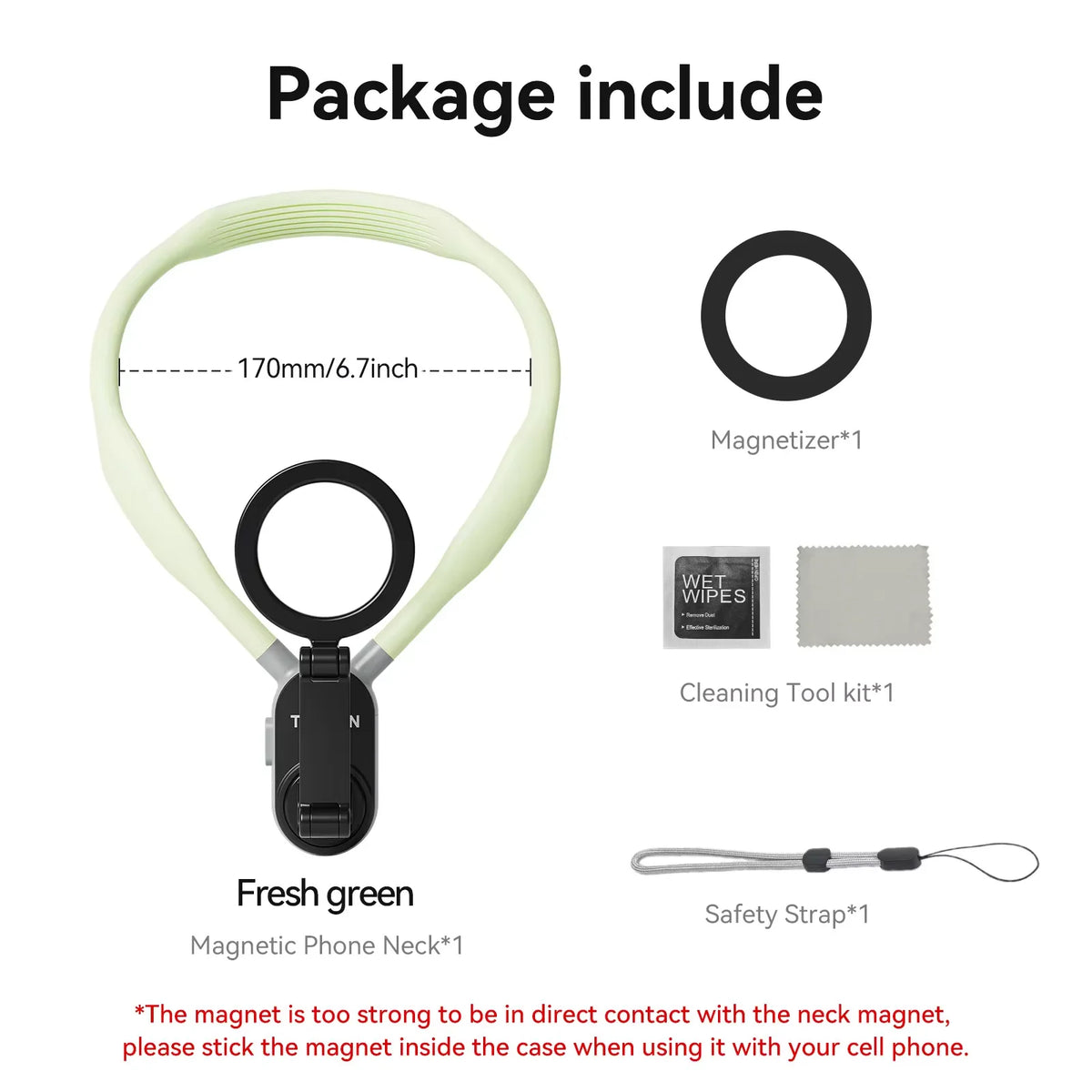 A package including a magnetic phone neck, wet wipes, and a safety strap.