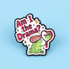 Cute Frog Enamel Pin with Sarcastic Quote