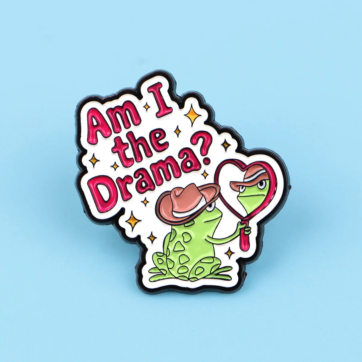 Cute Frog Enamel Pin with Sarcastic Quote