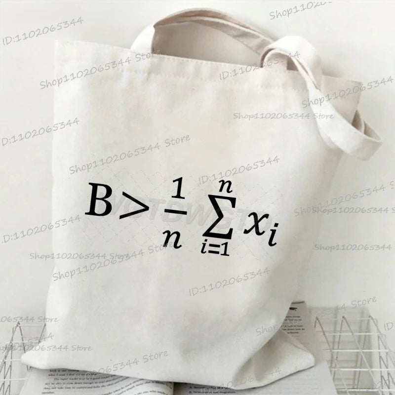 A white canvas tote bag featuring the mathematical inequality B > 1/n * sum(xi) where i=1, printed on the fabric.
