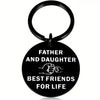 Heartfelt Dad Keychain - Unique Birthday & Christmas Gift for Father from Daughter,Father Best Friends For Life Message,Love