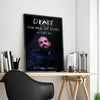 A canvas print featuring Drake album art with the title Drake for all the dogs and the quote Its only right on a black backgr