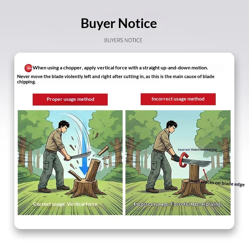 Buyer notice illustrating proper and incorrect usage methods for a chopper or splitting axe.