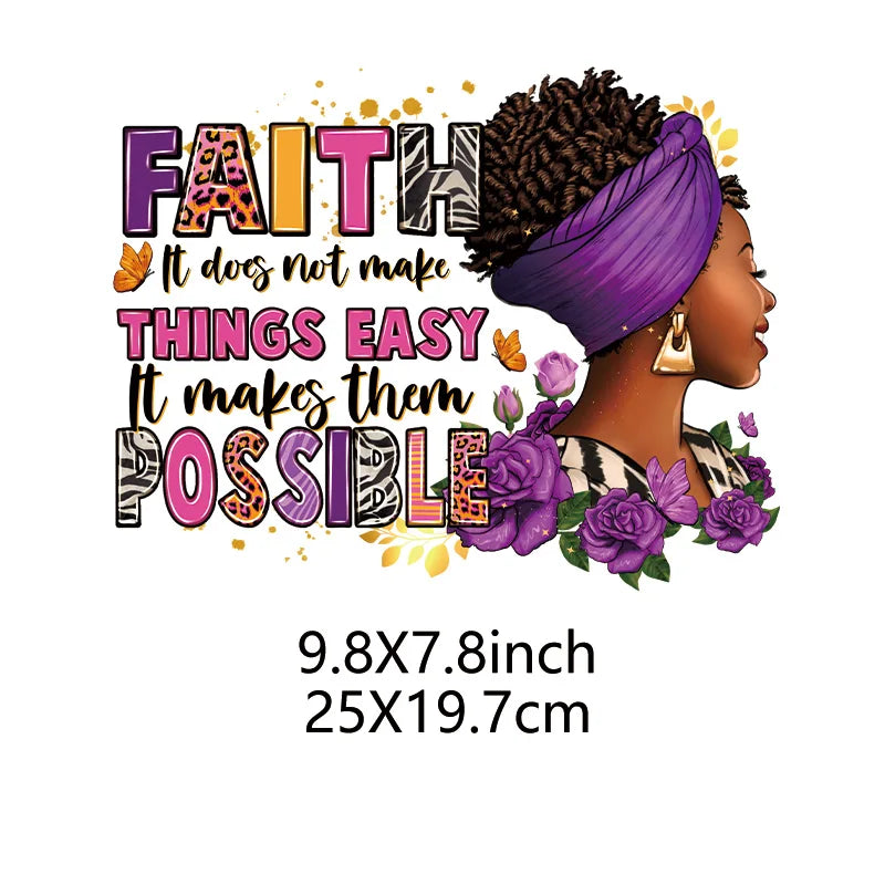 A graphic design featuring the text FAITH It does not make things easy it makes them possible with floral accents and a woman