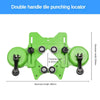 A green double handle tile punching locator tool with clamping range and maximum dimensions shown.