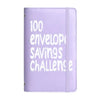 100-Day Envelope Savings Challenge Binder