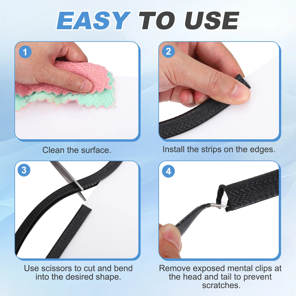 Instructions for installing flexible rubber strips on edges to protect against scratches.