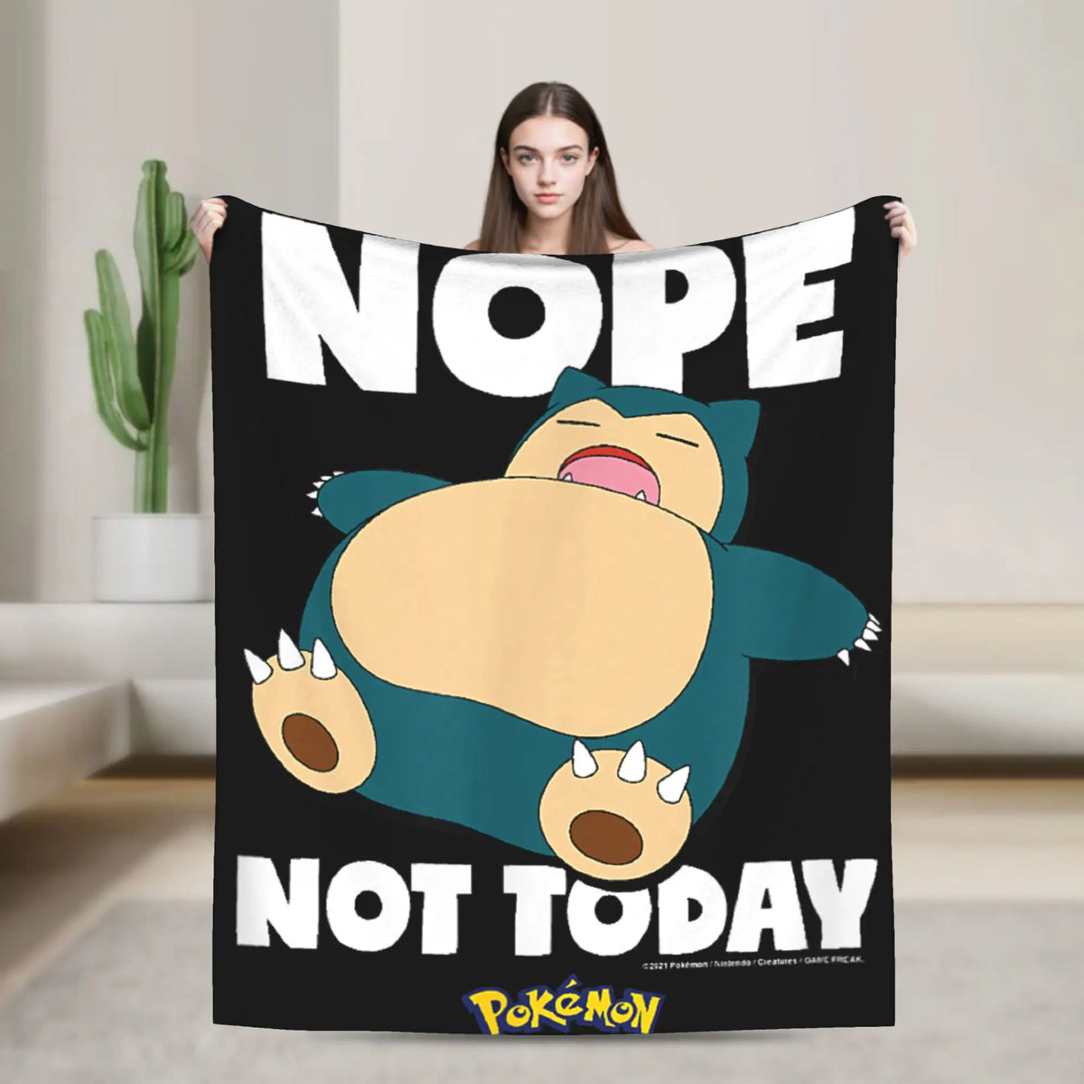 A black and white poster featuring a cartoon Snorlax saying Nope Not Today