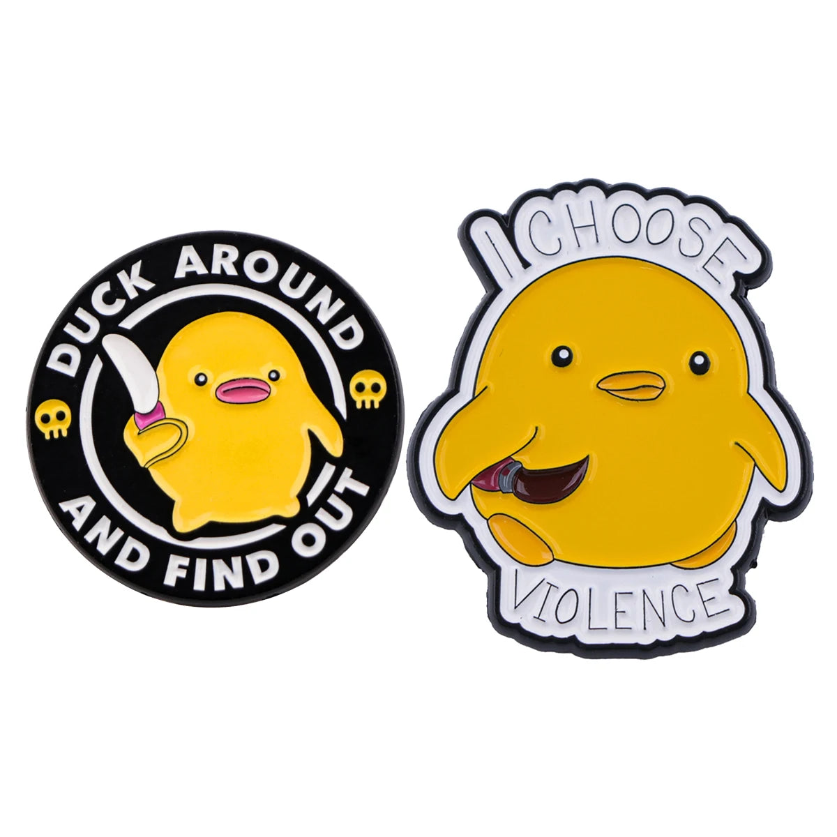 A set of two yellow duck enamel lapel pins, one with the text Duck Around and Find Out and another with the text Choose Viole