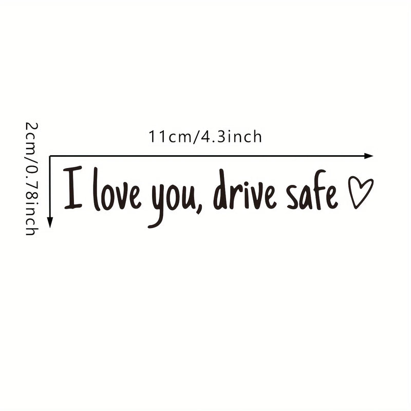 Drive Safe Love You Auto-Spiegel-Aufkleber
