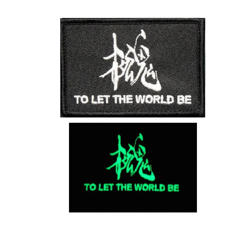 Black embroidered patch featuring stylized Chinese characters and the text to let the world be
