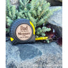 Engraved Wooden Tape Measure - 'No One Measures Up'